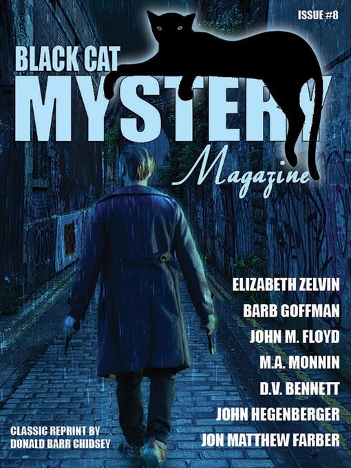 Title details for Black Cat Mystery Magazine #8 by John Hegenberger - Available